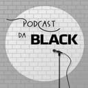 PODCAST DA BLACK (House)