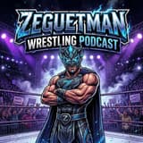 Zeguetman Wrestling Podcast (ZWP)