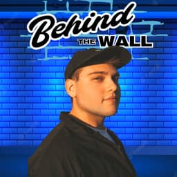 Behind The Wall: Presented by Daniel's Wall